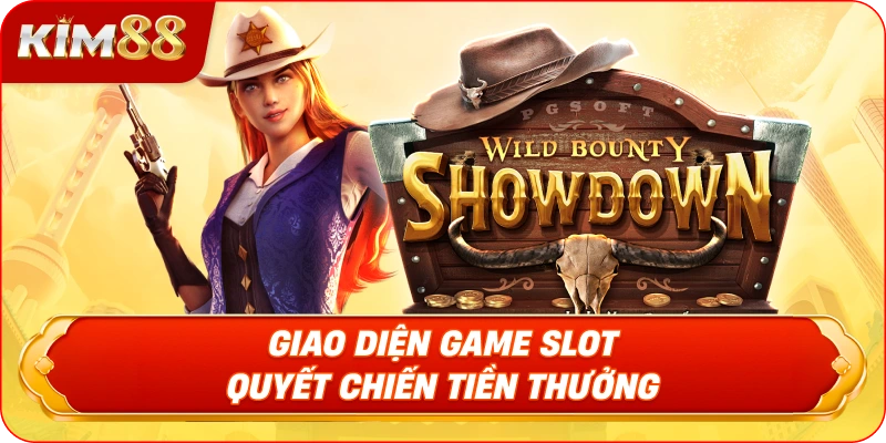 Giao diện Game Slot Quyết Chiến Tiền Thưởng